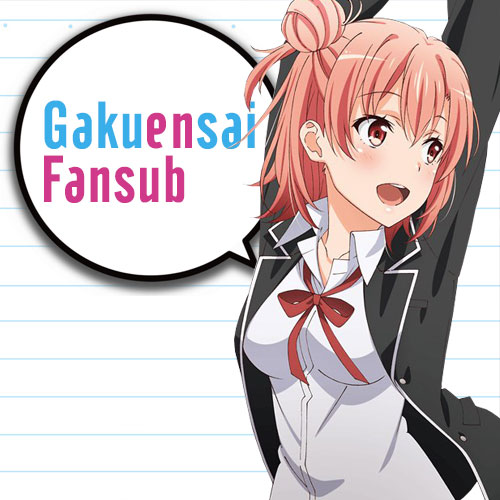 Gakuensai Fansub